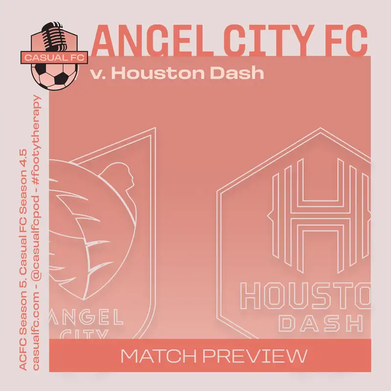 3/27 - Angel City FC vs Houston Dash