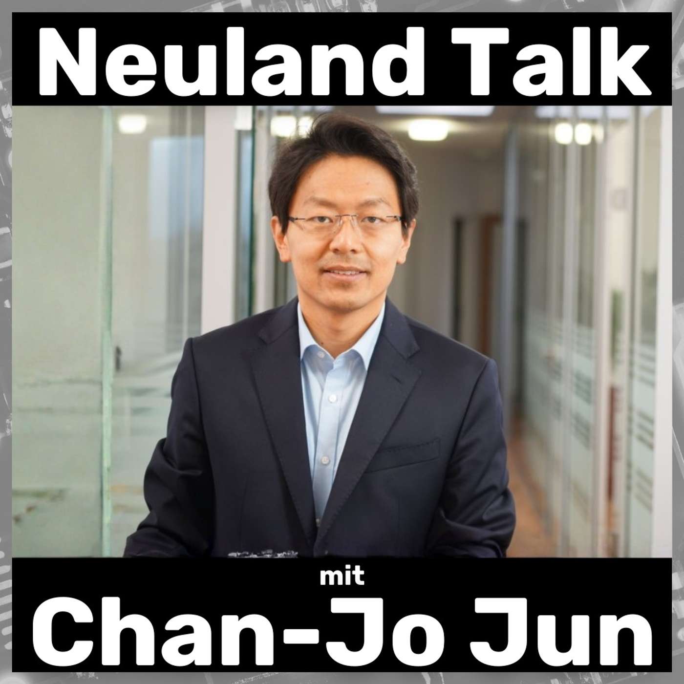 Neuland Talk mit Chan-Jo Jun - DSA, AI Act & Co: So bändigt Europa Big Tech