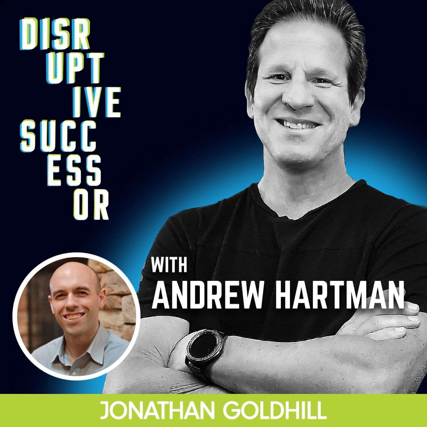 Disruptive Successor Podcast