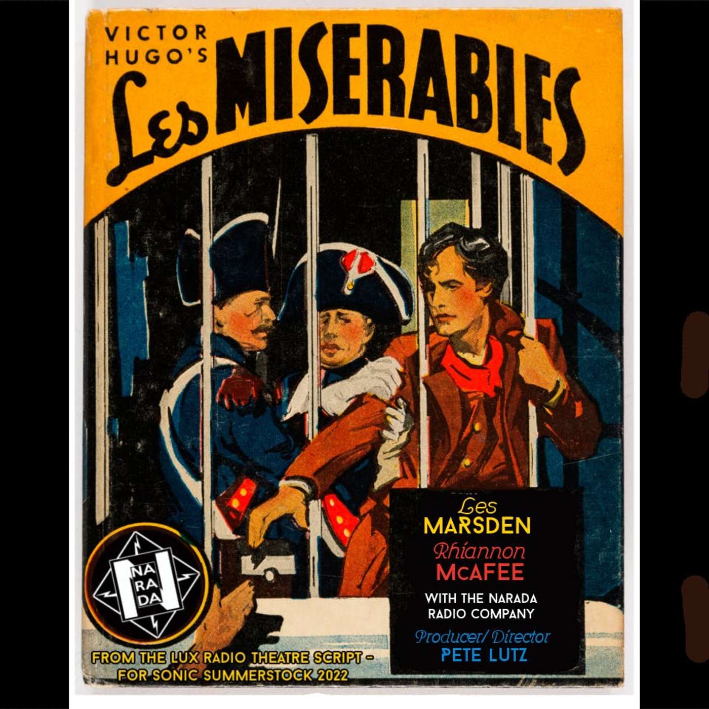 Sonic Summerstock Playhouse 13.8B: Narada Radio Company's "Les Miserables" episode artwork
