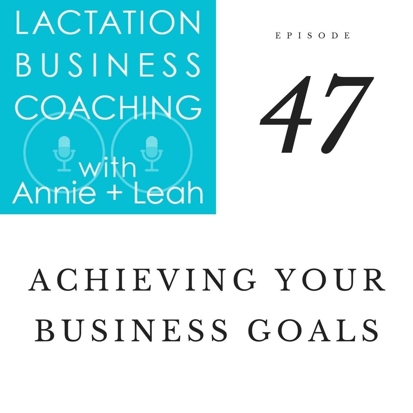 Lactation Business Coaching with Annie and Leah