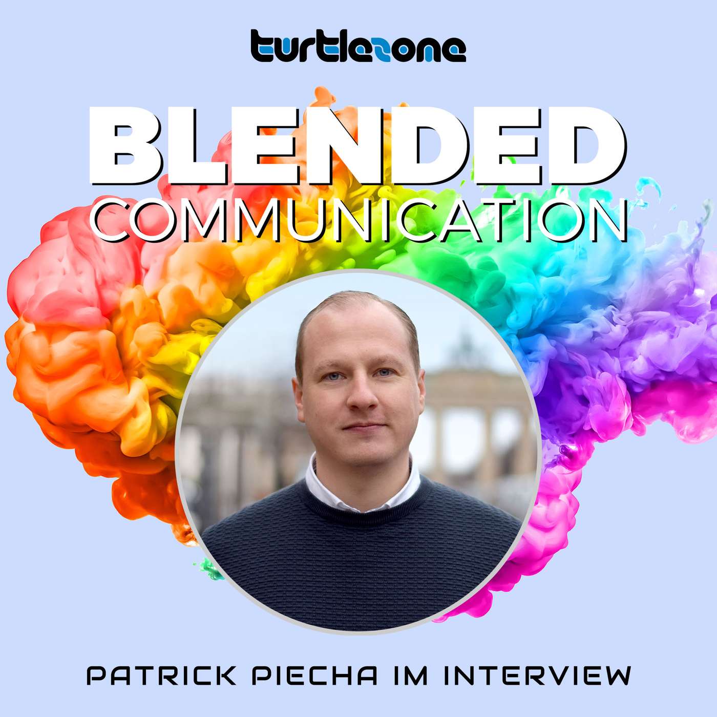 Turtlezone Blended Communication - Der Podcast für Kommunikatoren