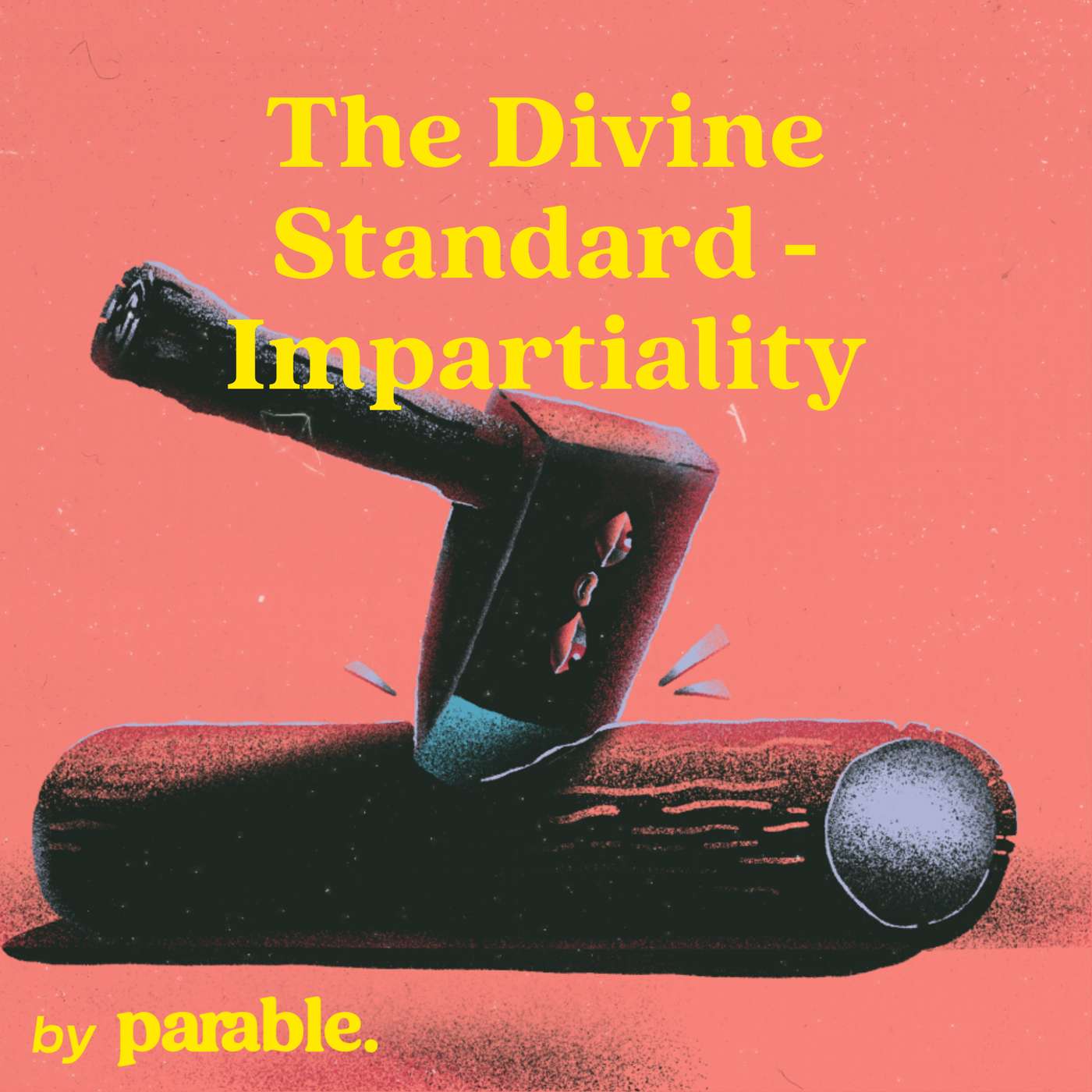 Romans Part 9: The Divine Standard - Impartiality [Romans 2:6-11] episode artwork