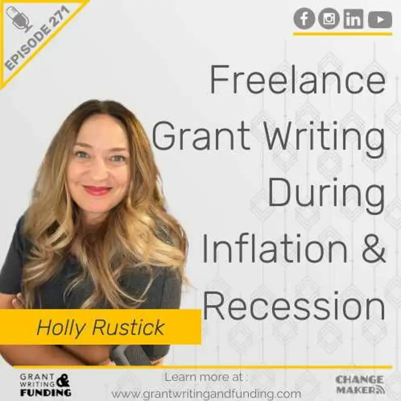 Ep. 271: Freelance Grant Writing During Inflation & Recession