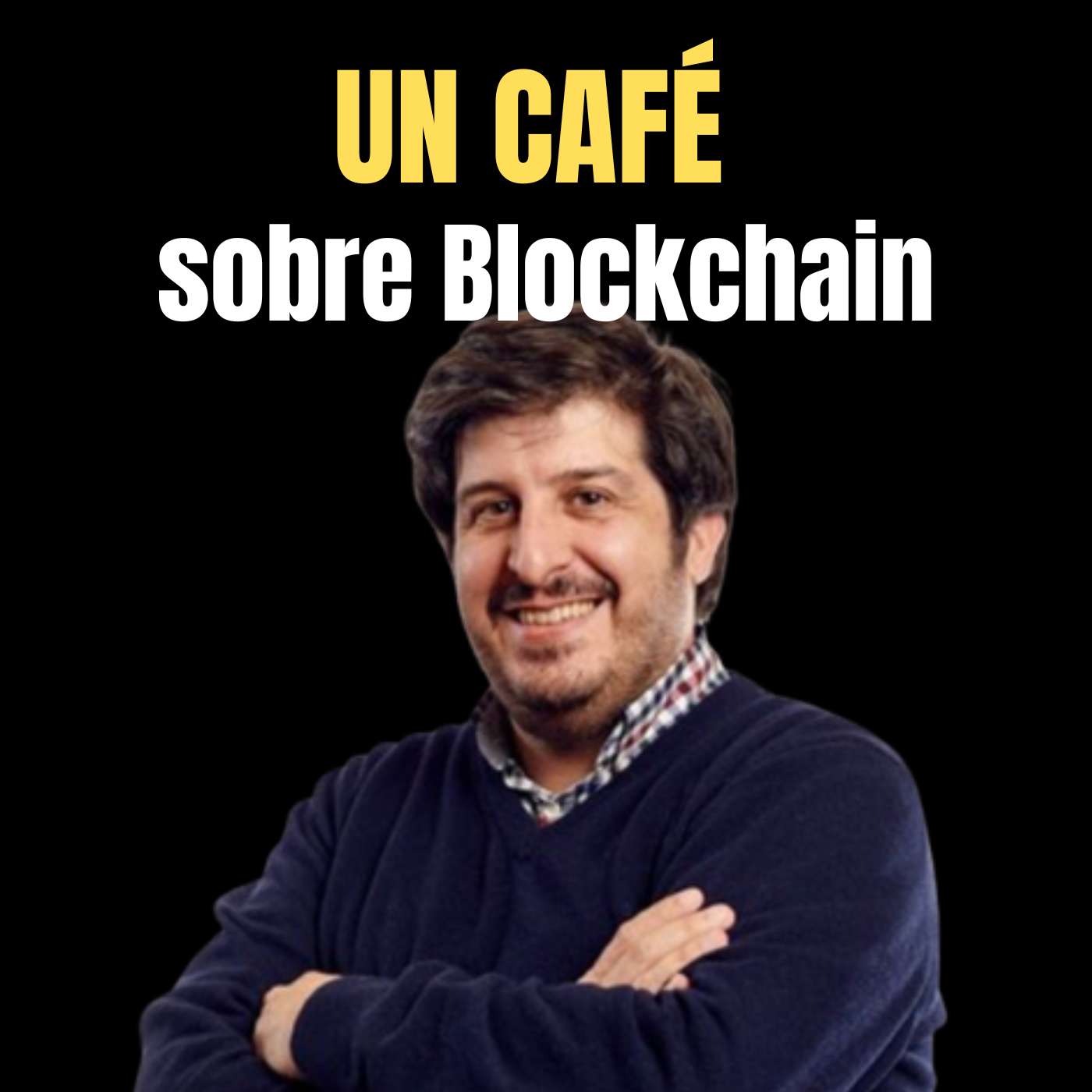 Un café sobre Blockchain, con Marcos Carrera - Blockchain para inquietos #3