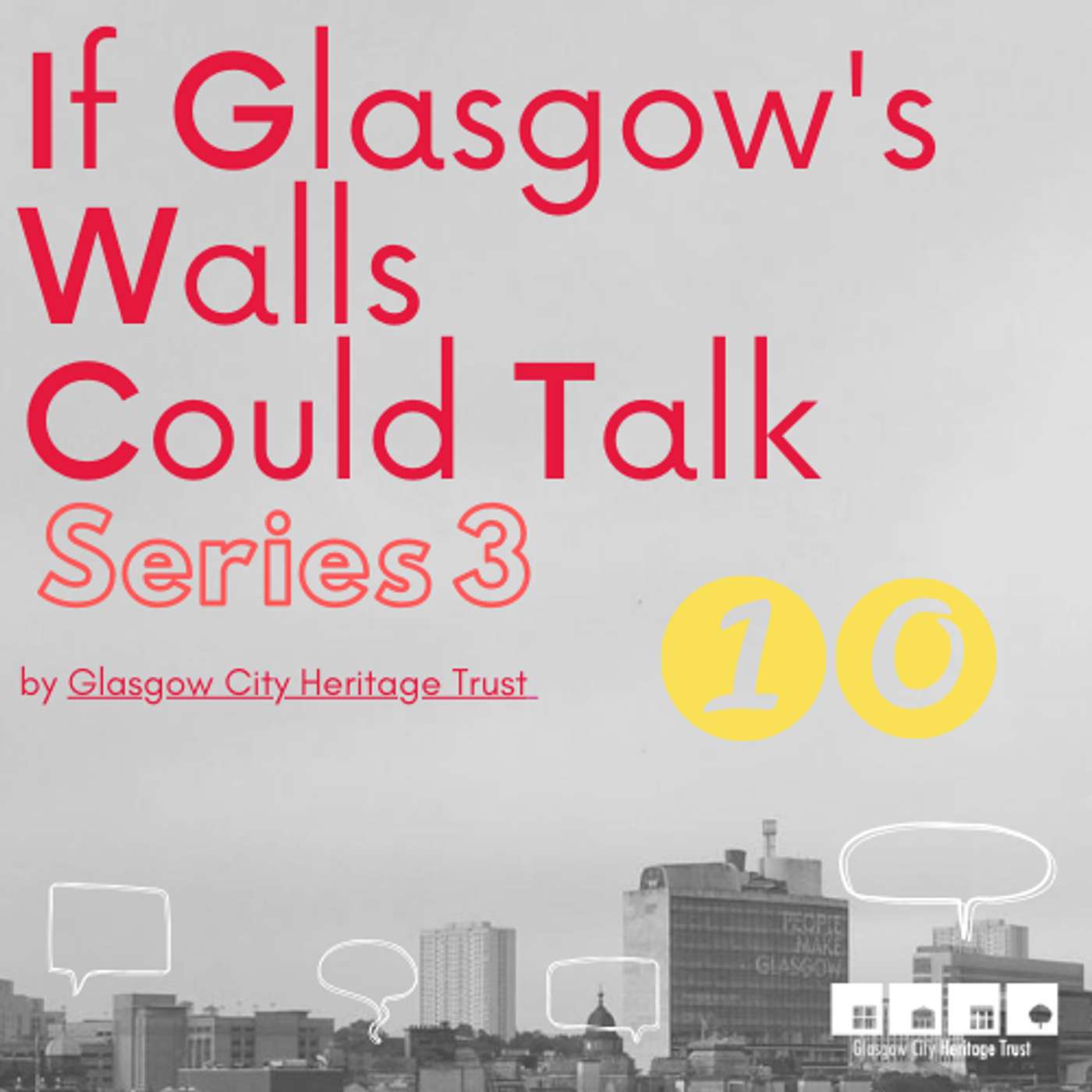 If Glasgow’s Walls Could Talk