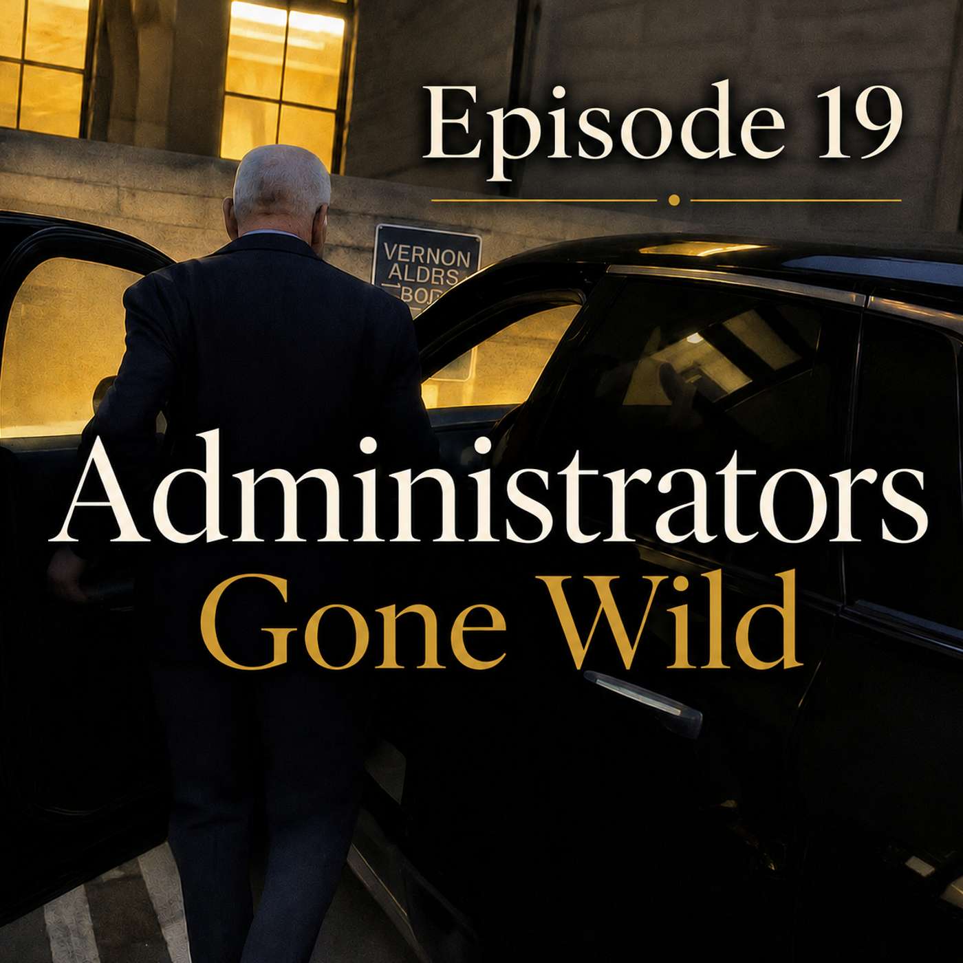 Administrators Gone Wild episode artwork