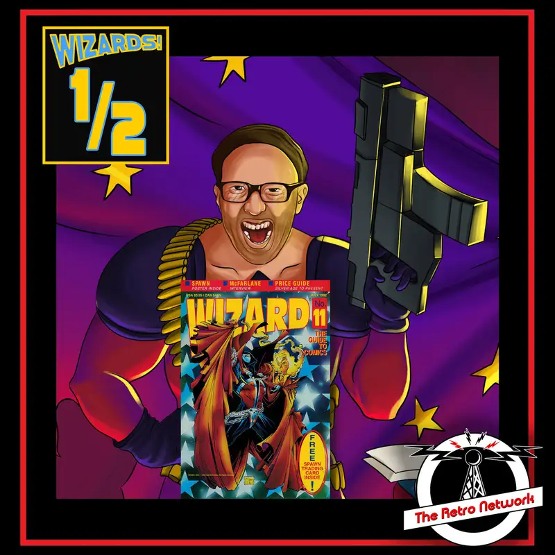 WIZARDS The Podcast Guide To Comics | Mini-Episode 11.5