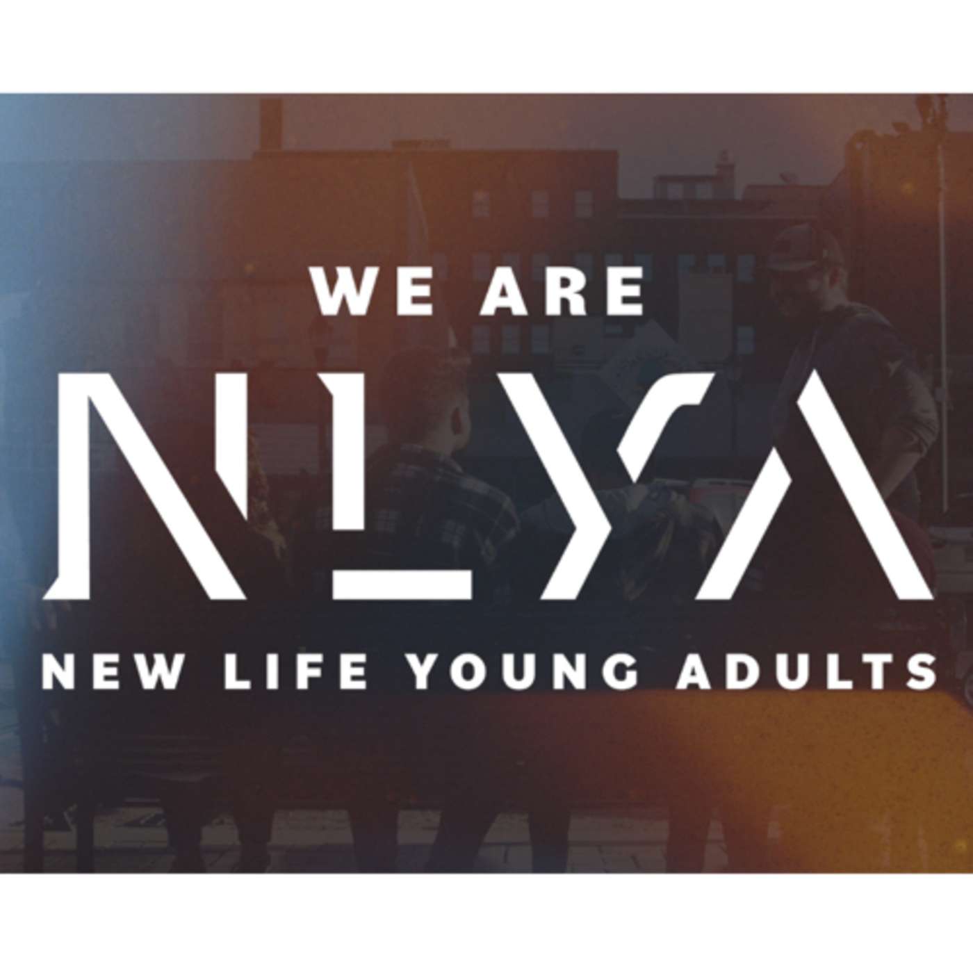 We are NLYA | Week 4 | Intentional Community episode artwork