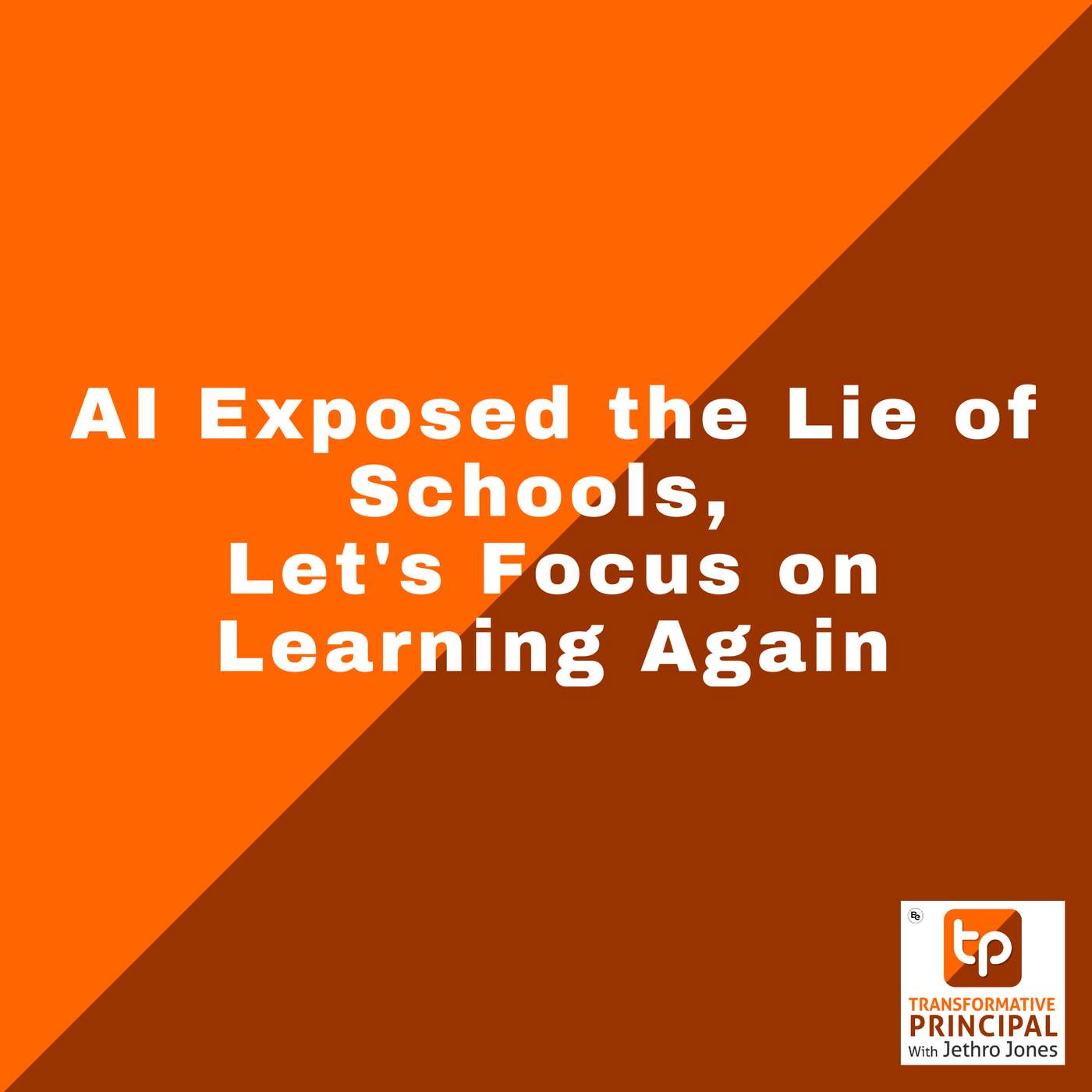 AI Exposed the Lie of Schools, Let's Focus on Learning Again AI Exposed the Lie of Schools, Let's Focus on Learning Again