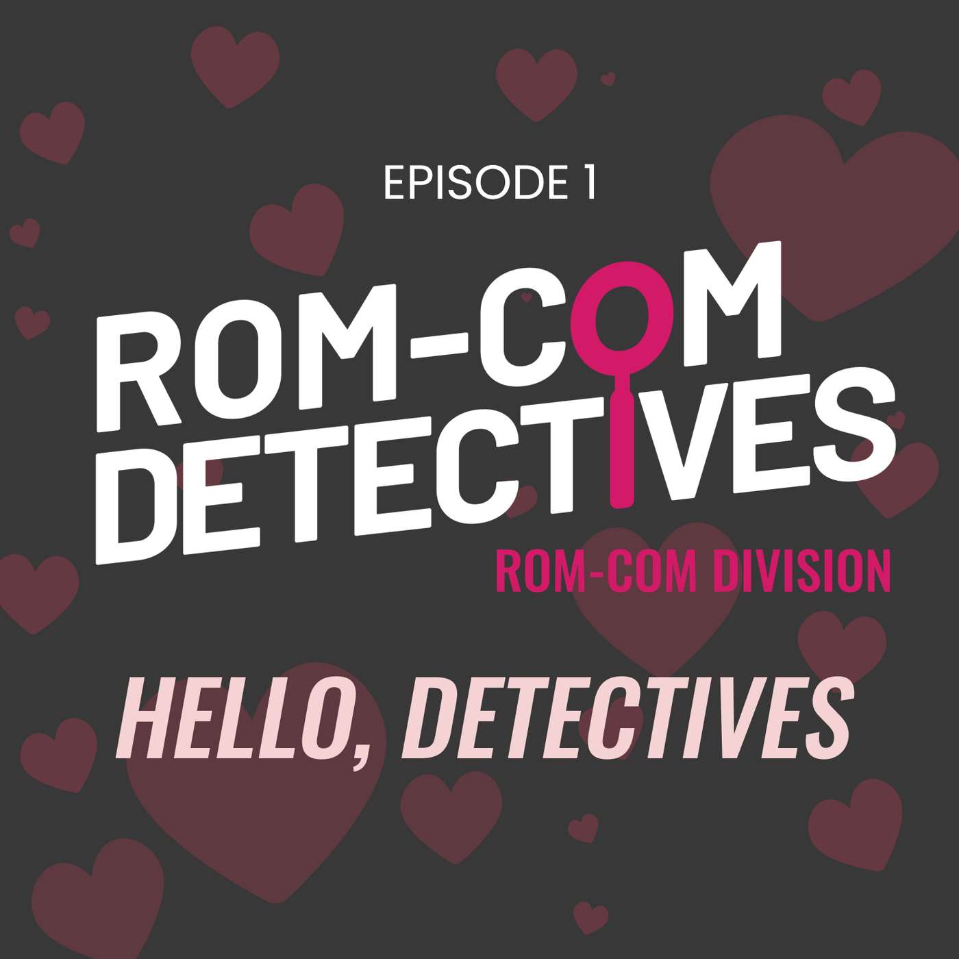 Hello, Detectives Hello, Detectives