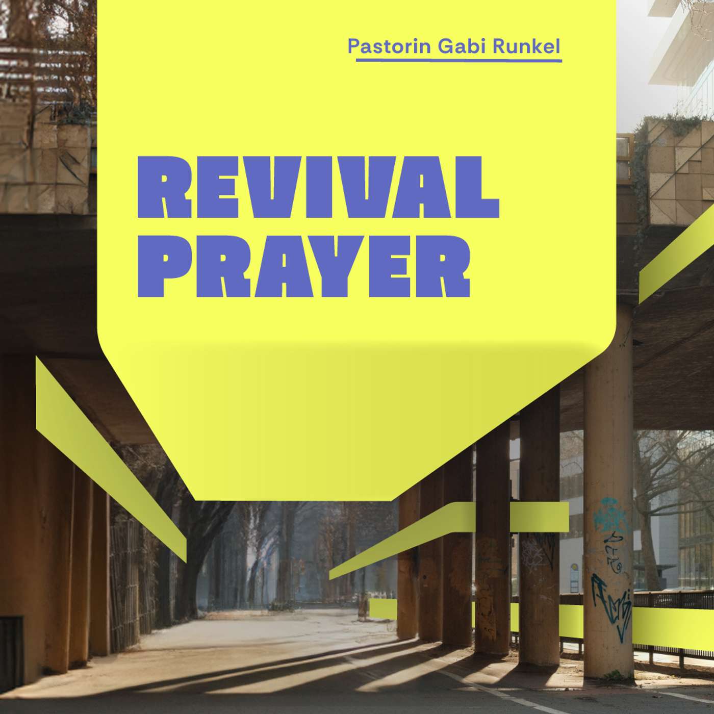 REVIVAL PRAYER - Dein Reich komme, Dein Wille geschehe! – Gabi Runkel episode artwork