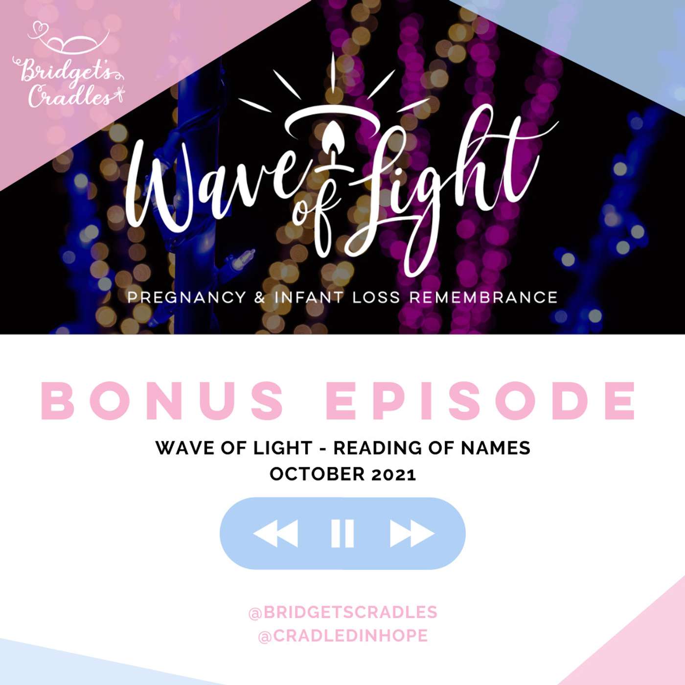 Bonus Ep | Wave of Light 2021