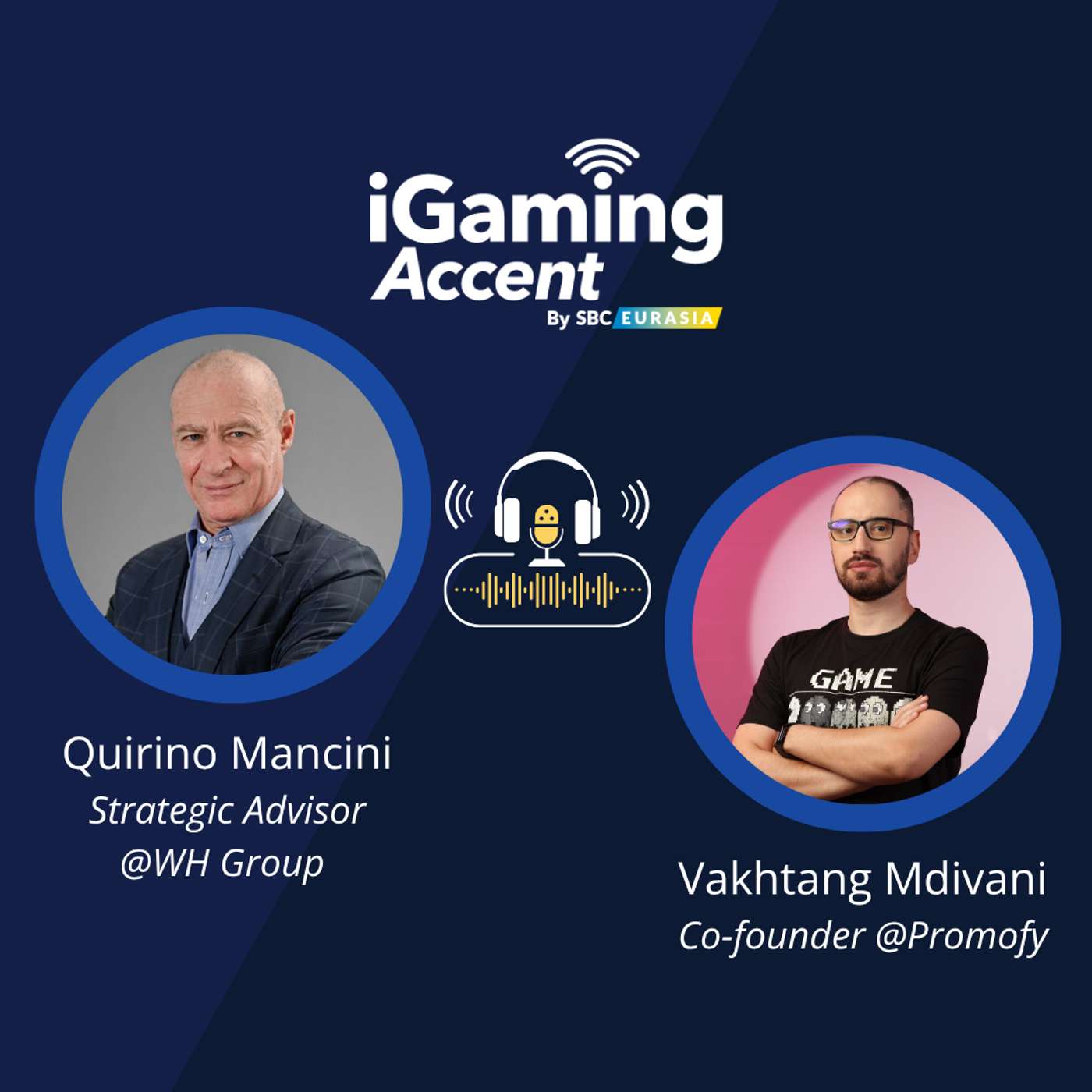 iGaming Accent with Quirino Mancini - Strategic Advisor (Gambling, Sports & Media) @WH Group iGaming Accent with Quirino Mancini - Strategic Advisor (Gambling, Sports & Media) @WH Group