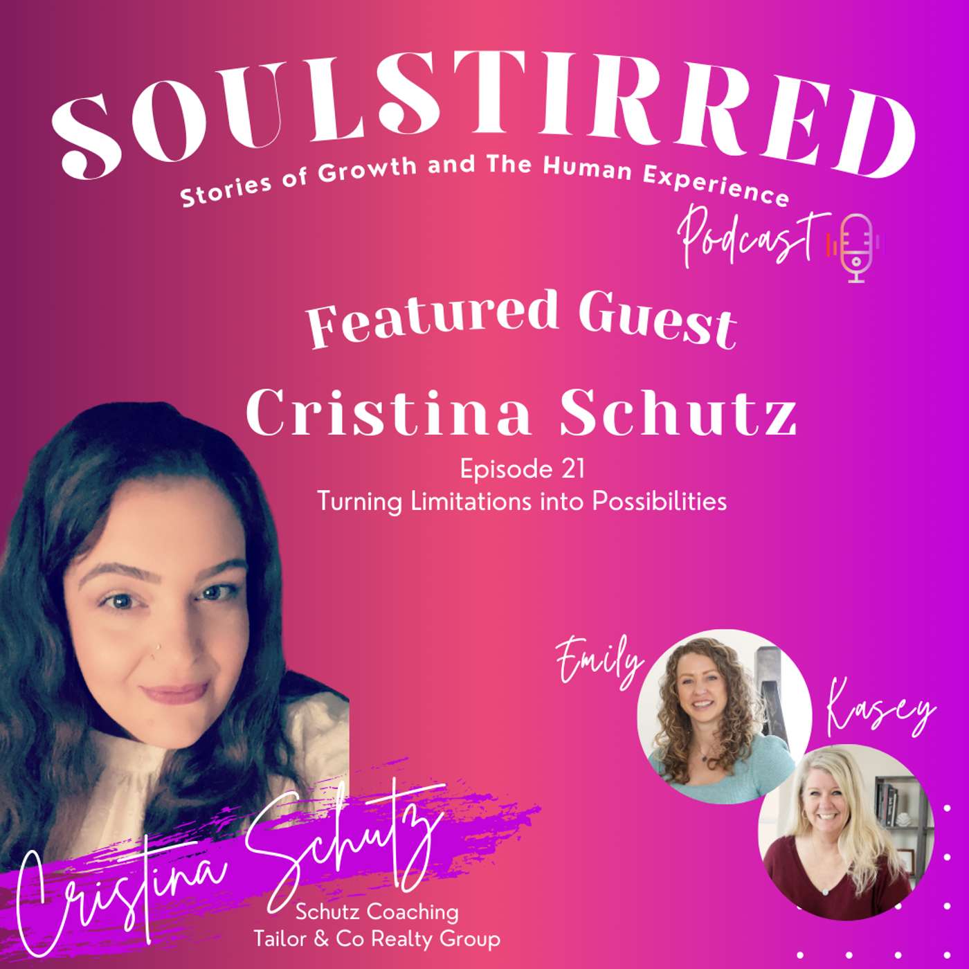 Episode 22: Turning Limitations into Possibilities with Cristina Schutz episode artwork