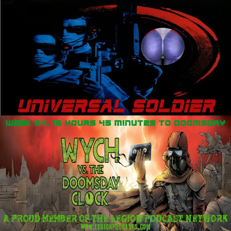 Wych Vs. The Doomsday Clock: Week #34, 15 Hours 45 Minutes to Doomsday – Soldier Boy