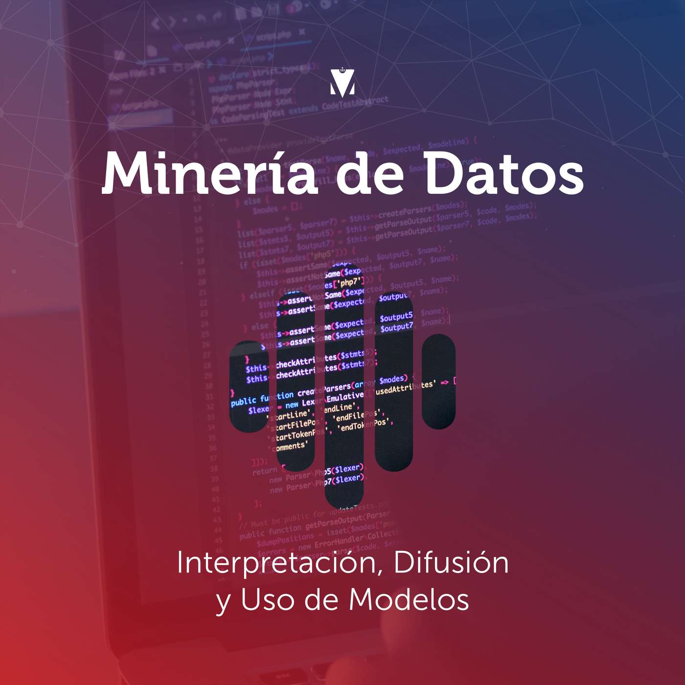5 - MINERÍA DE DATOS: Interpretación, Difusión y Uso de Modelos episode artwork