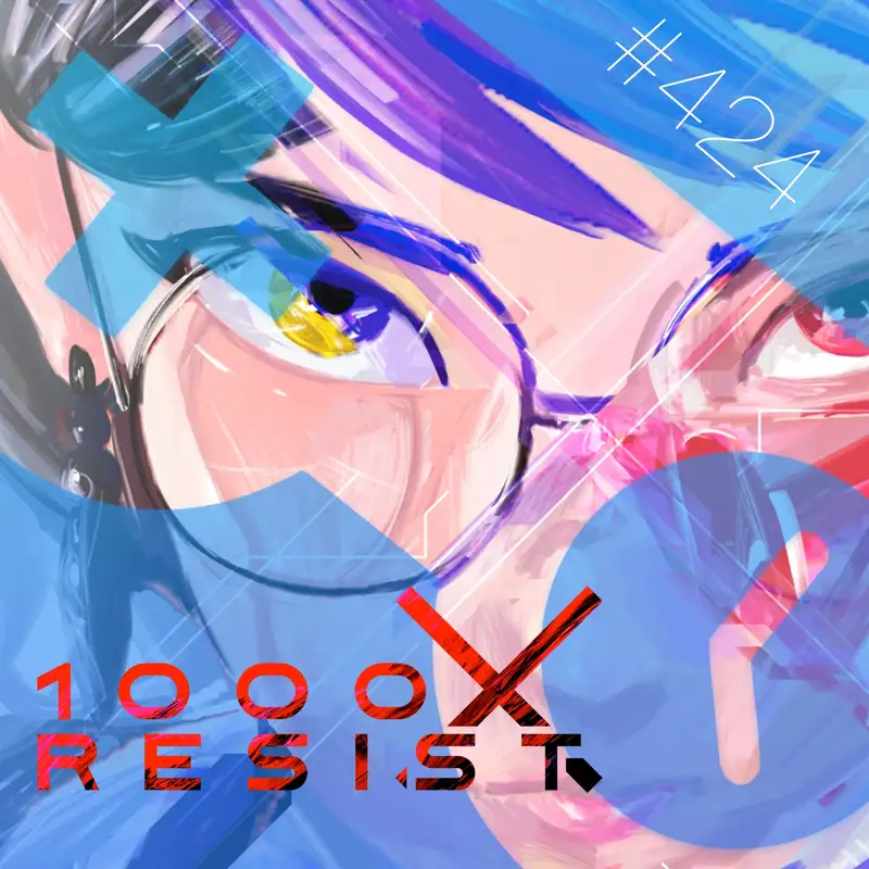 424: 1000xRESIST