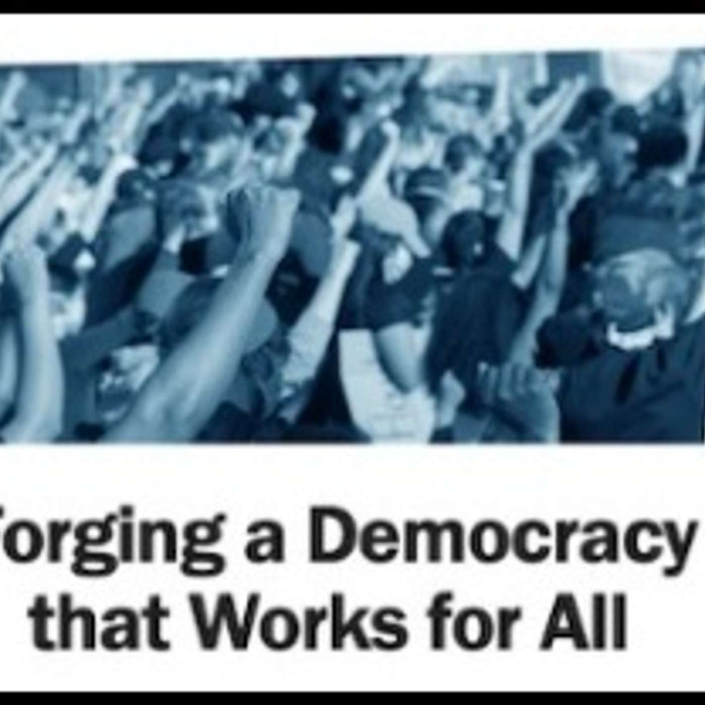 New Progressive Blueprint: ‘Forging a Democracy that Works for All’