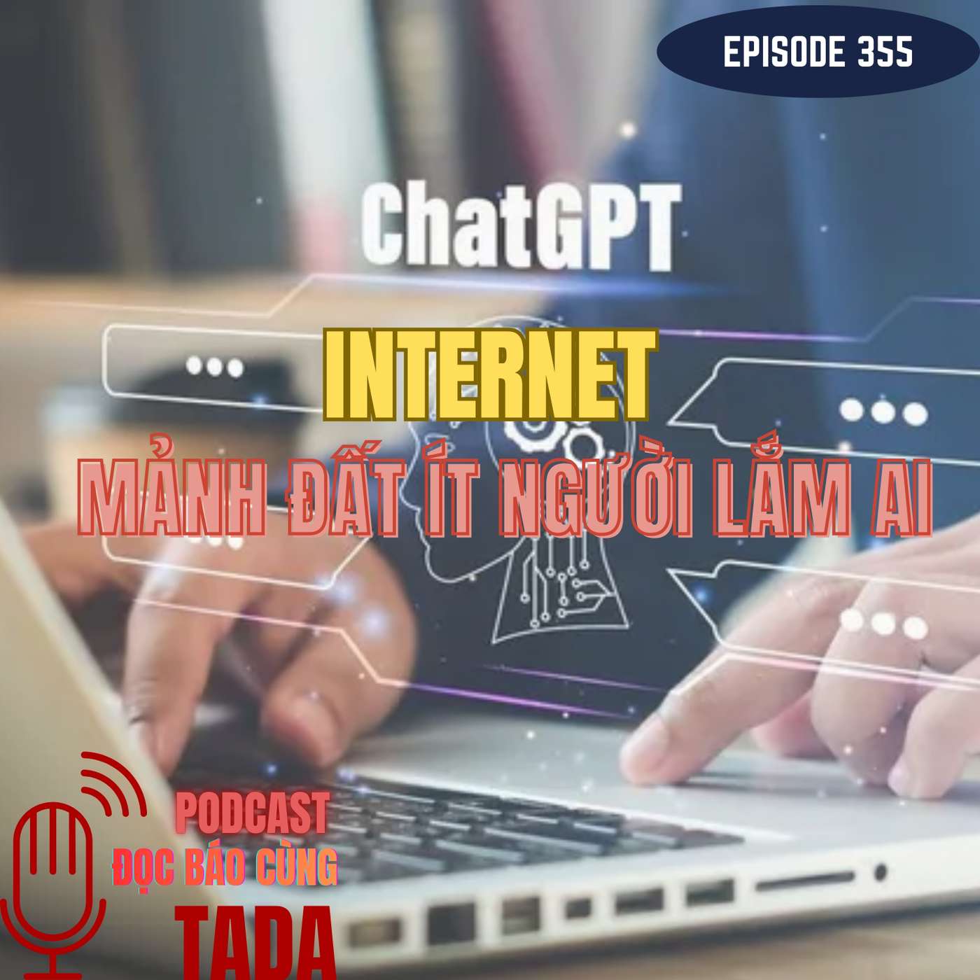 Internet mảnh đất ít người nhiều AI