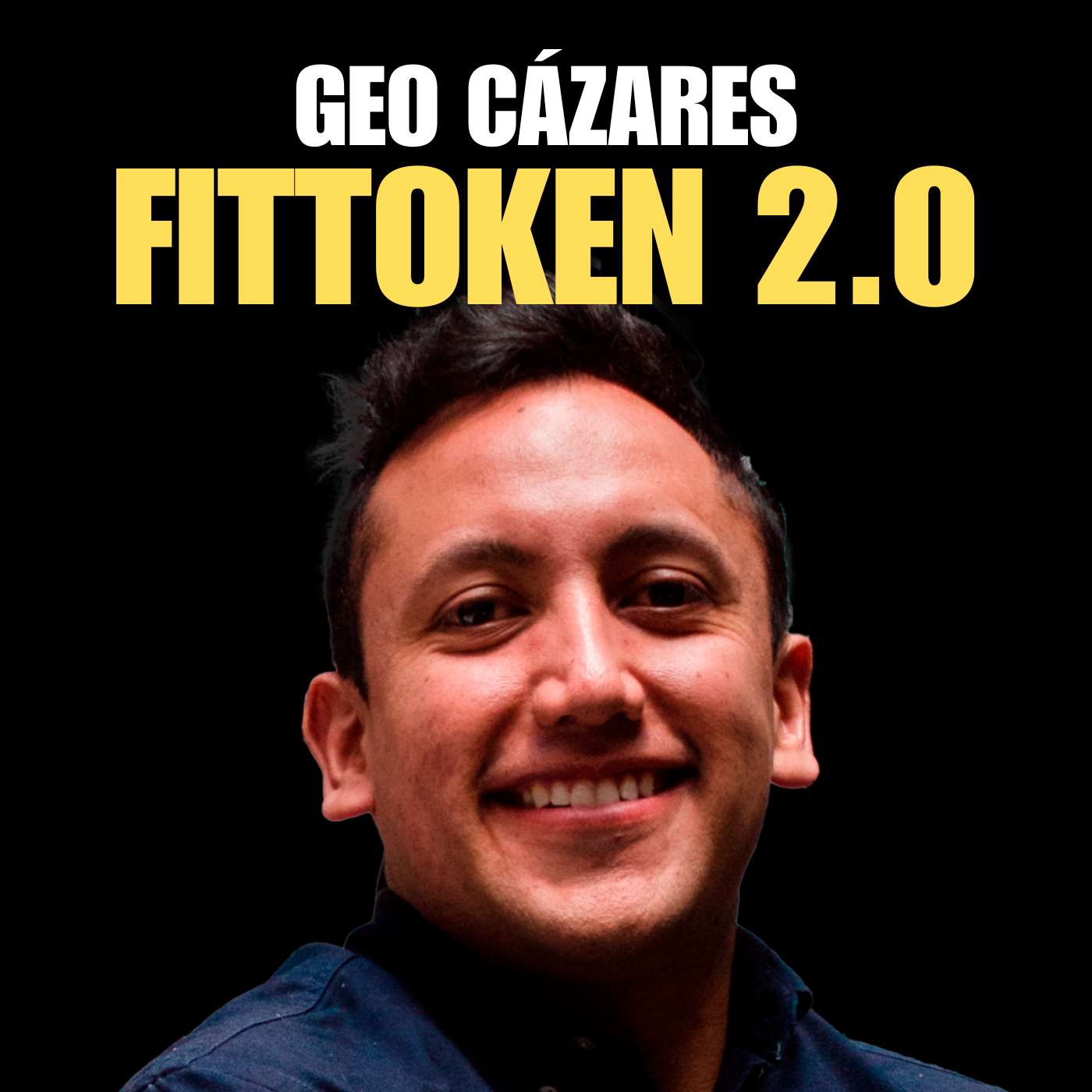FITtoken 2.0: "La pereza no paga", con Geo Cázares - Blockchain77