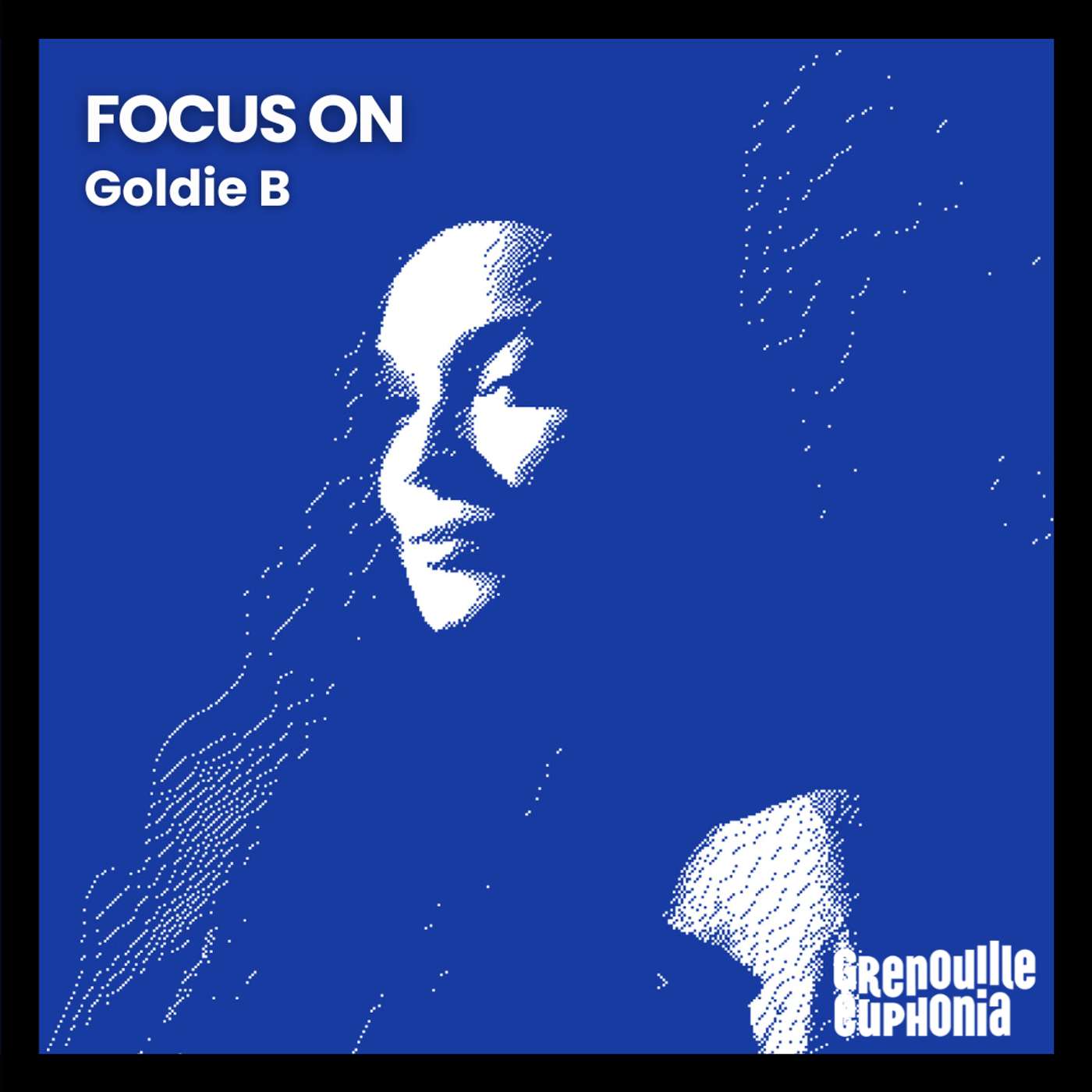 Focus On — Goldie B