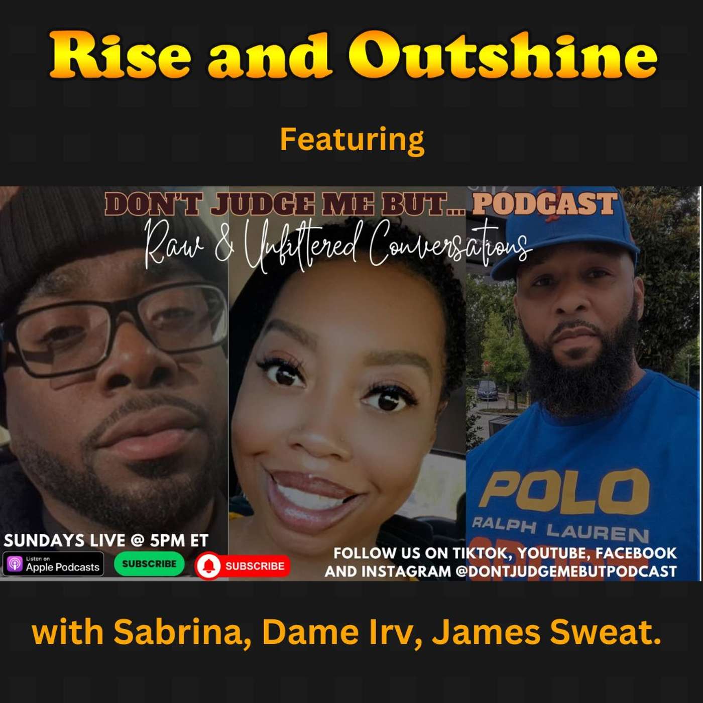Rise and Outshine Podcast Showcase