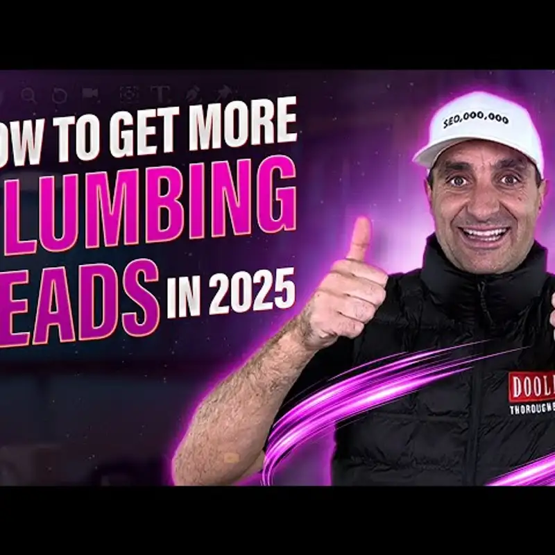 Plumbing Lead Gen: Local SEO, Ads & More