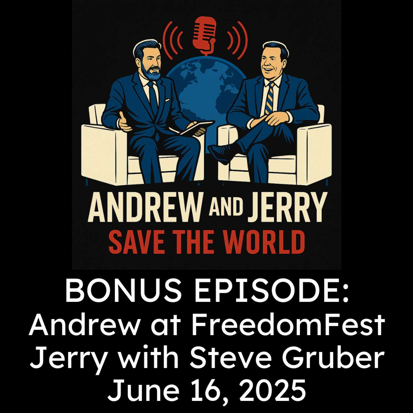 Andrew and Jerry Save The World!