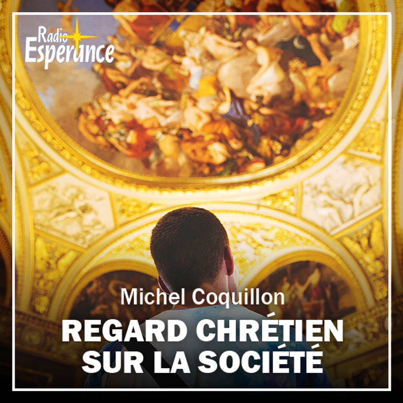Regard chrétien sur la société