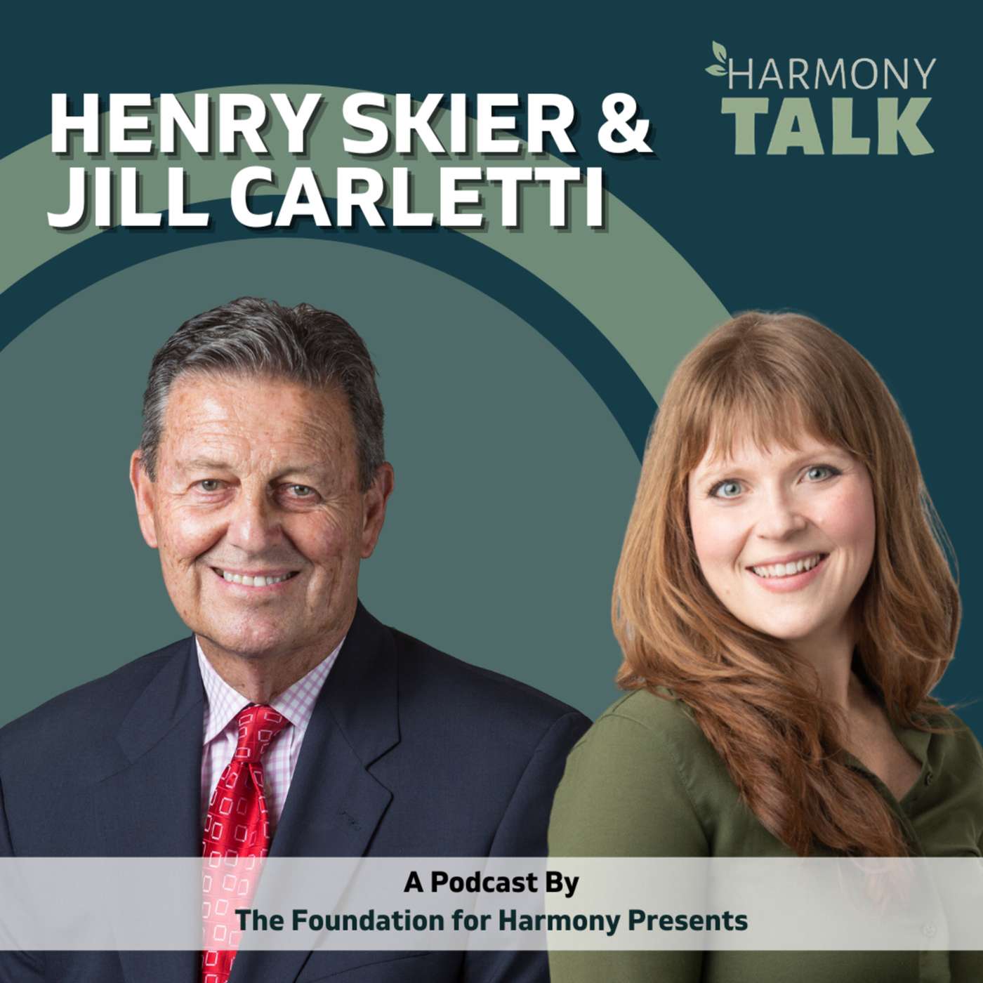 HarmonyTALK with Henry Skier and Jill Carletti The Forces behind Harmony in the