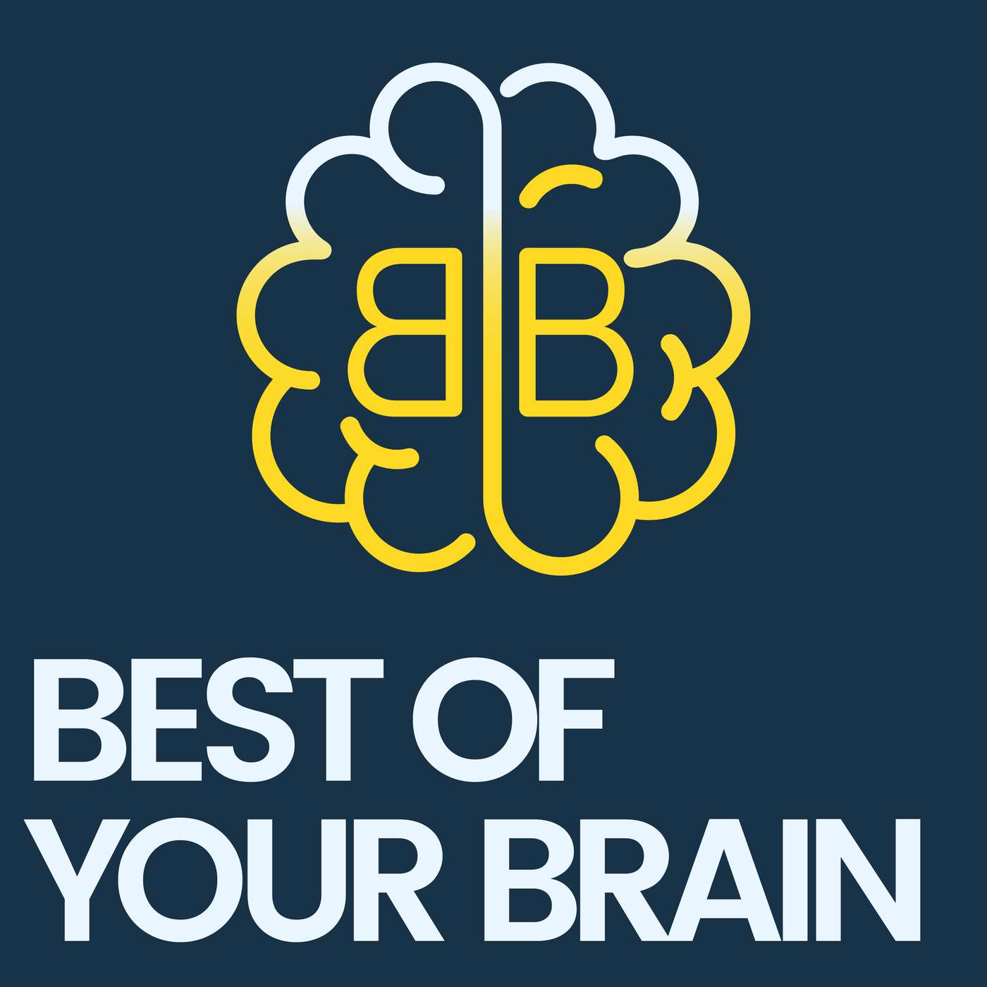 Best of Your Brain