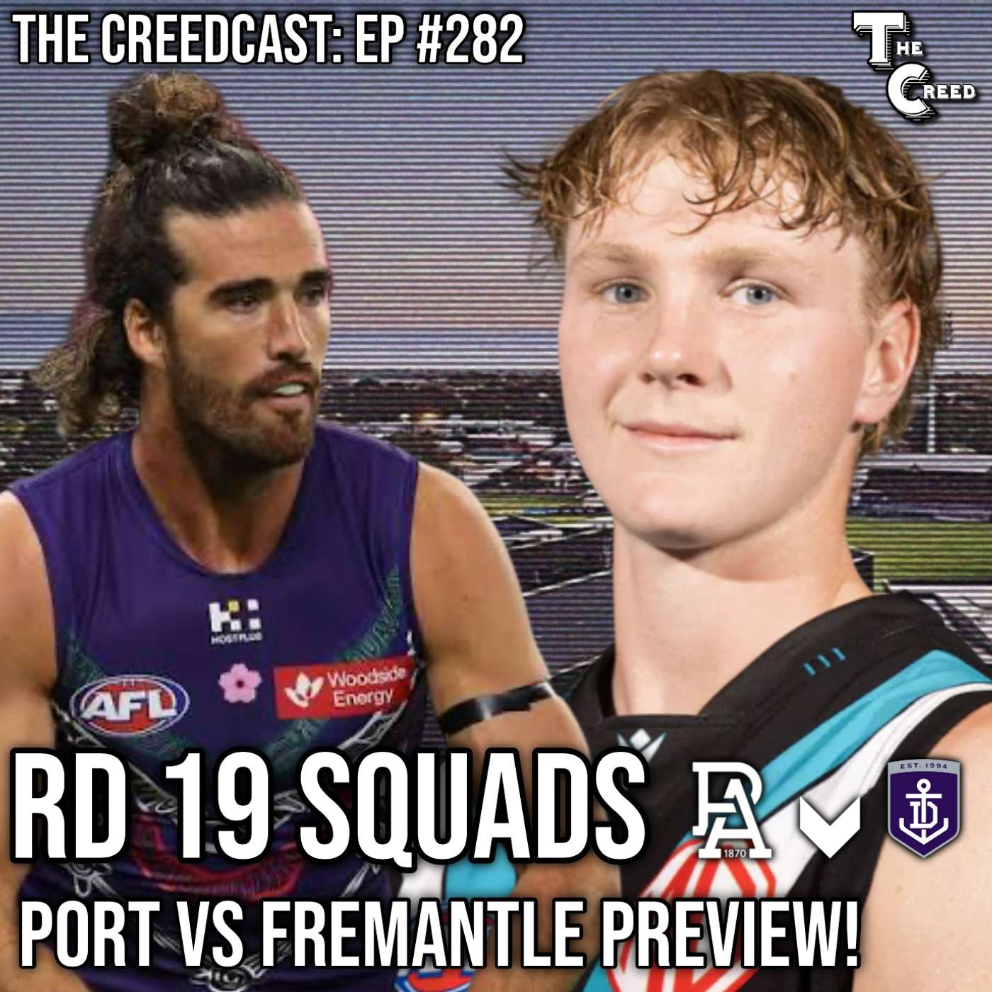 RD 19 SQUADS: Port vs Freo PREVIEW! ⚓️ episode artwork