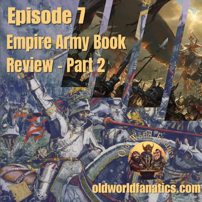 Empire Army Book Review - 6th Ed - Part 2