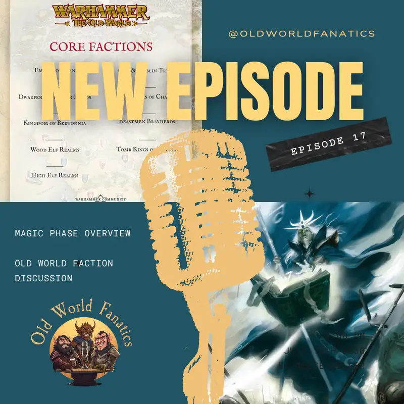 Arcane Revelations & Faction Formations in The Old World