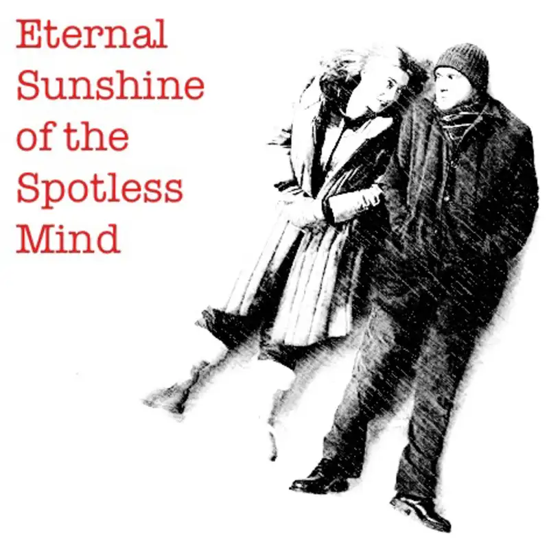 Episode 2.21: Eternal Sunshine
