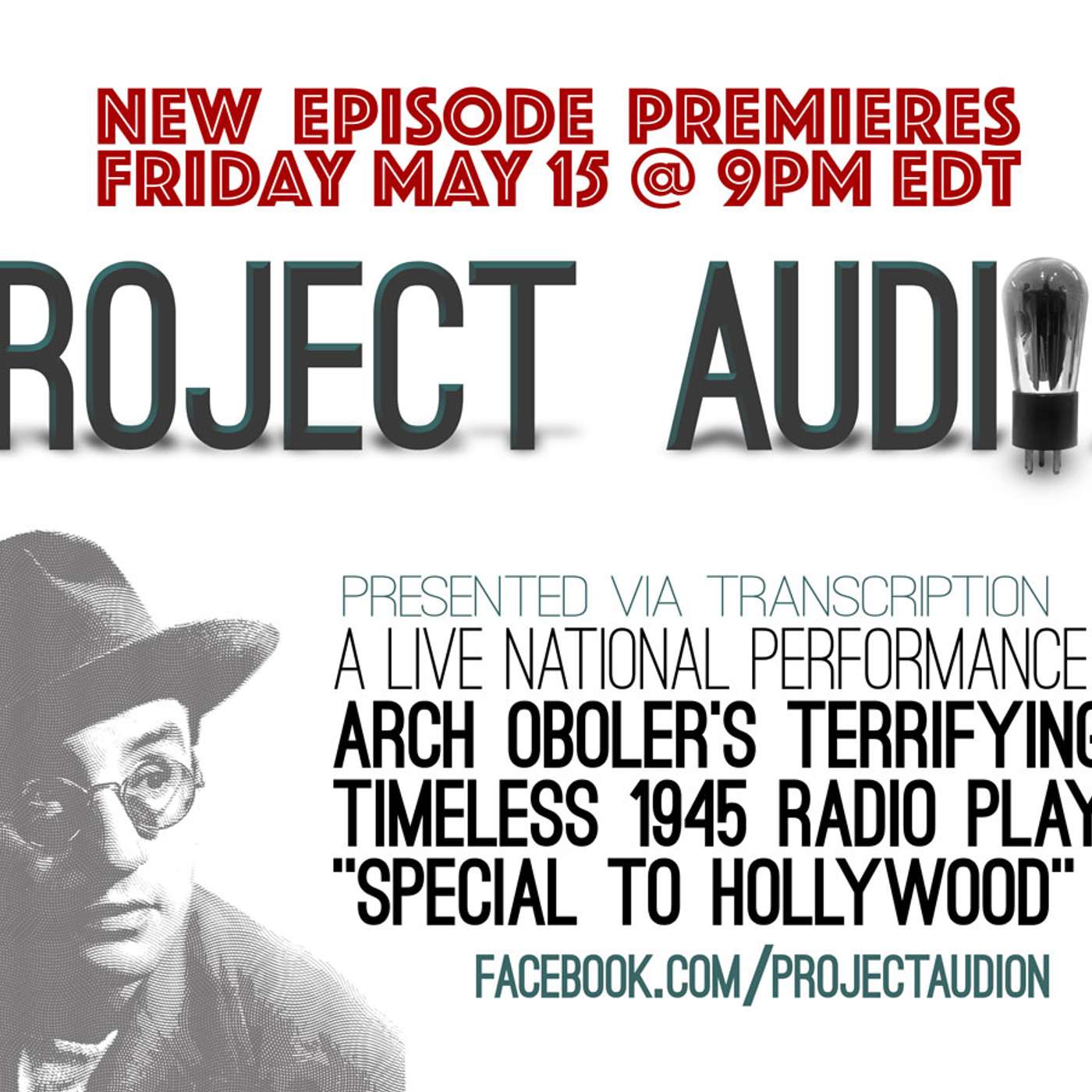 Project Audion Episode 2: Arch Oboler's Plays' "Special to Hollywood" episode artwork