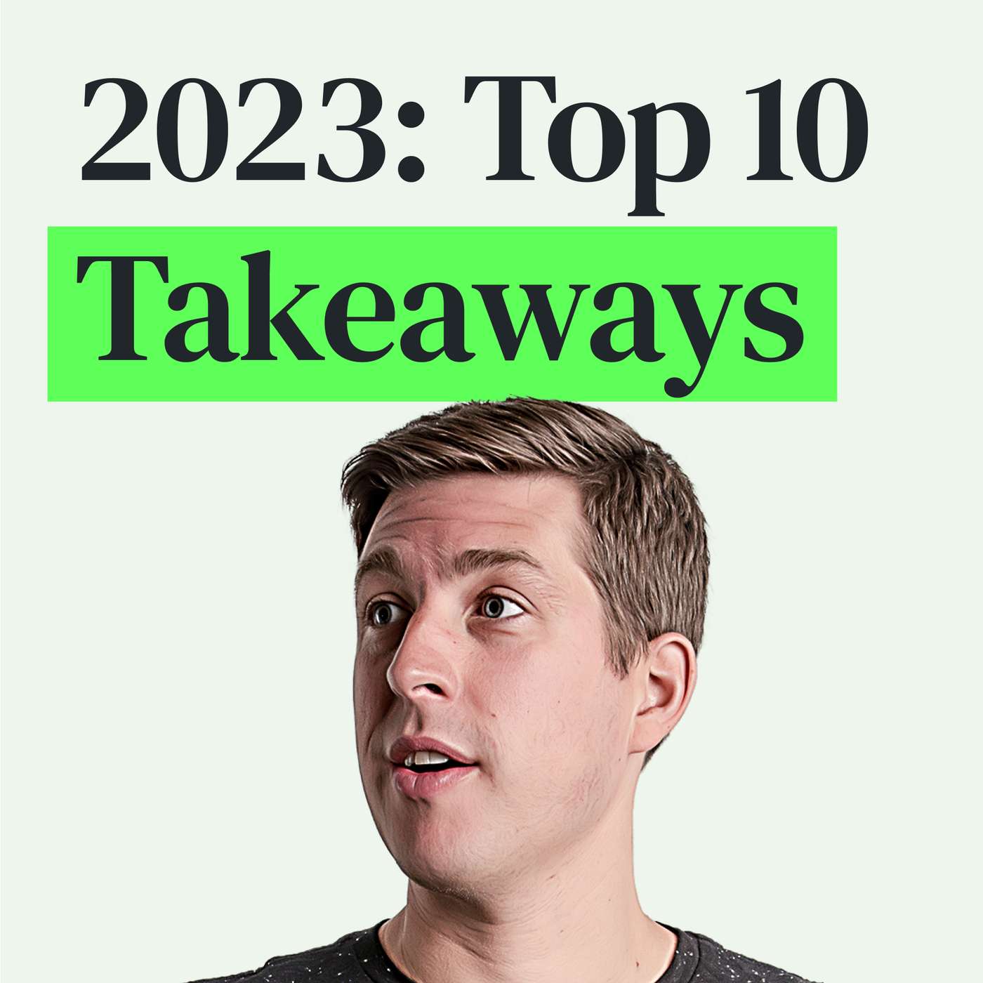 Top 10 Takeaways from All the Hacks in 2023 episode artwork