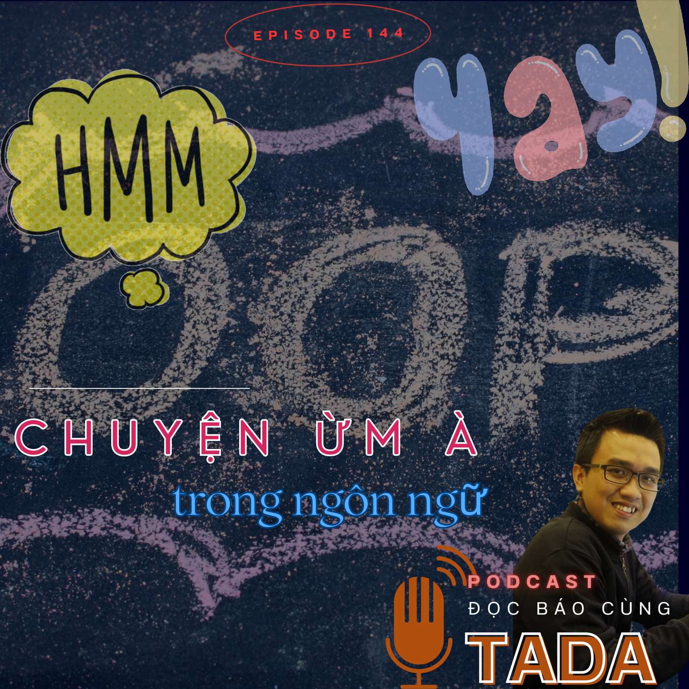 “Ừm à” – Những âm thanh nhỏ mang sức mạnh lớn