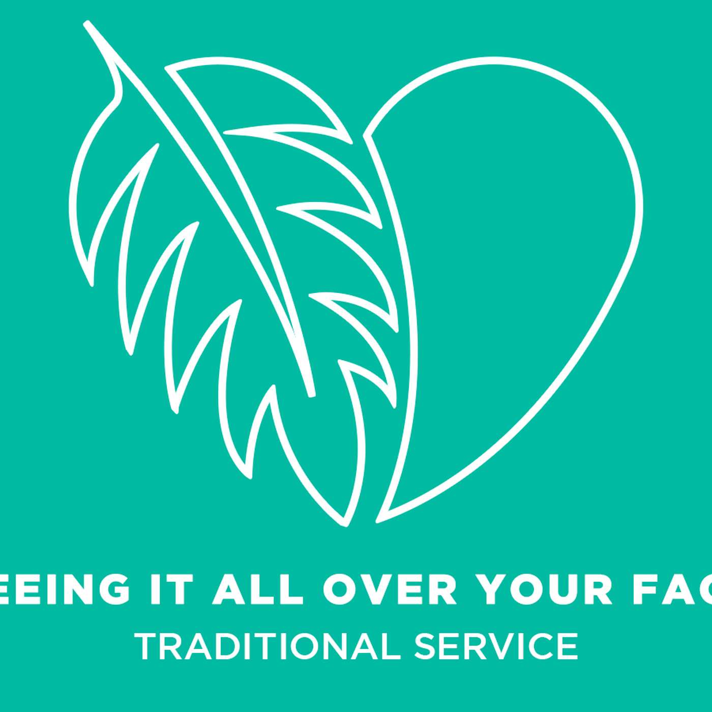 Sermon: "Seeing It All Over Your Face" | September 8, 2024 episode artwork
