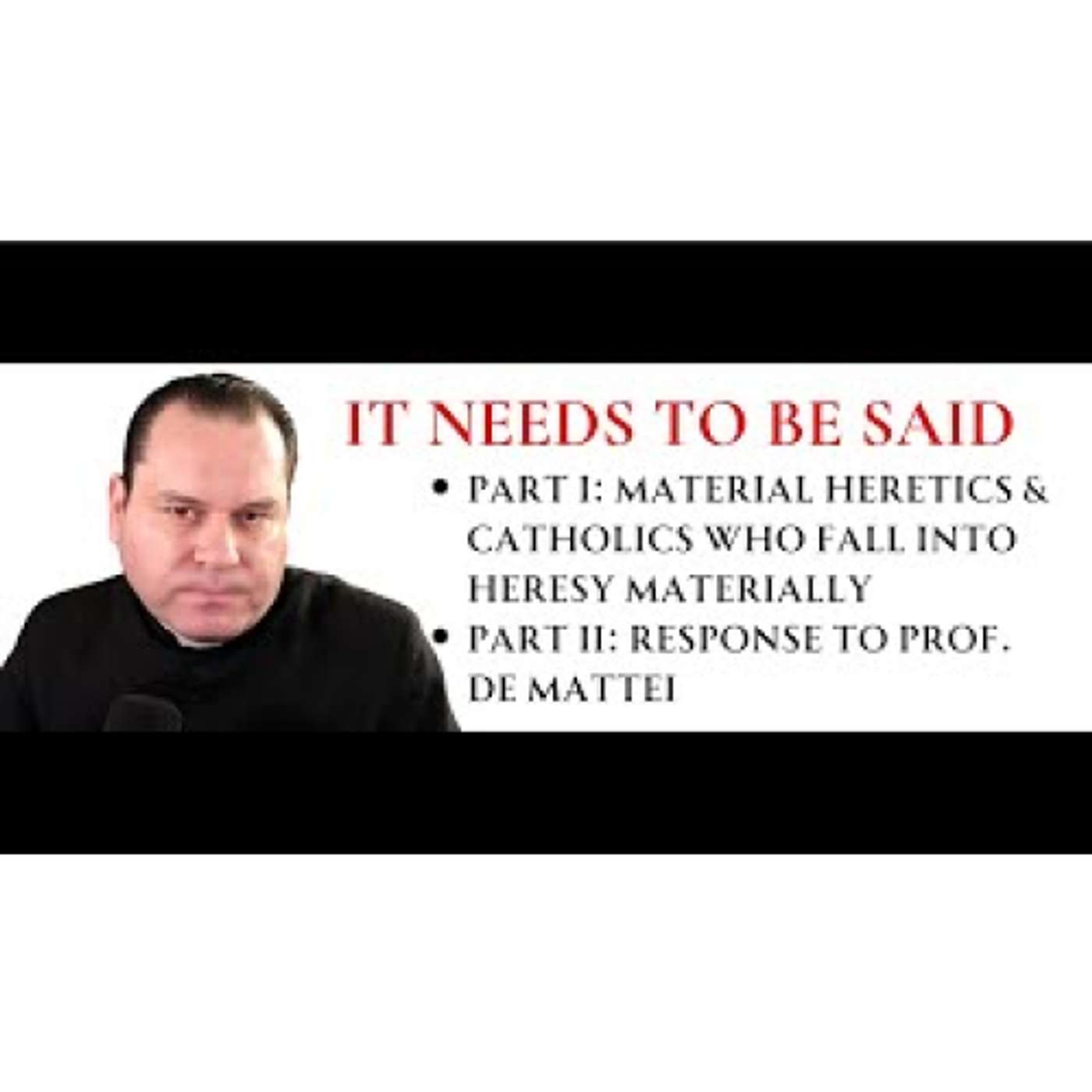 It Needs to Be Said - Fr. Nicolás E. Despósito 12-03-23 episode artwork