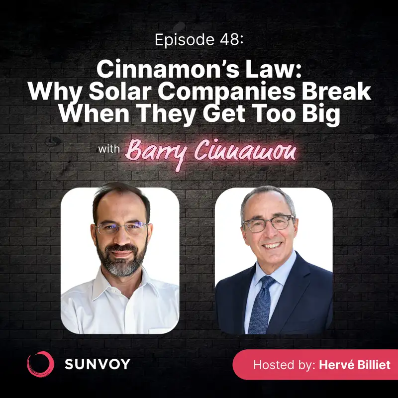 Cinnamon’s Law: Why Solar Companies Break When They Get Too Big