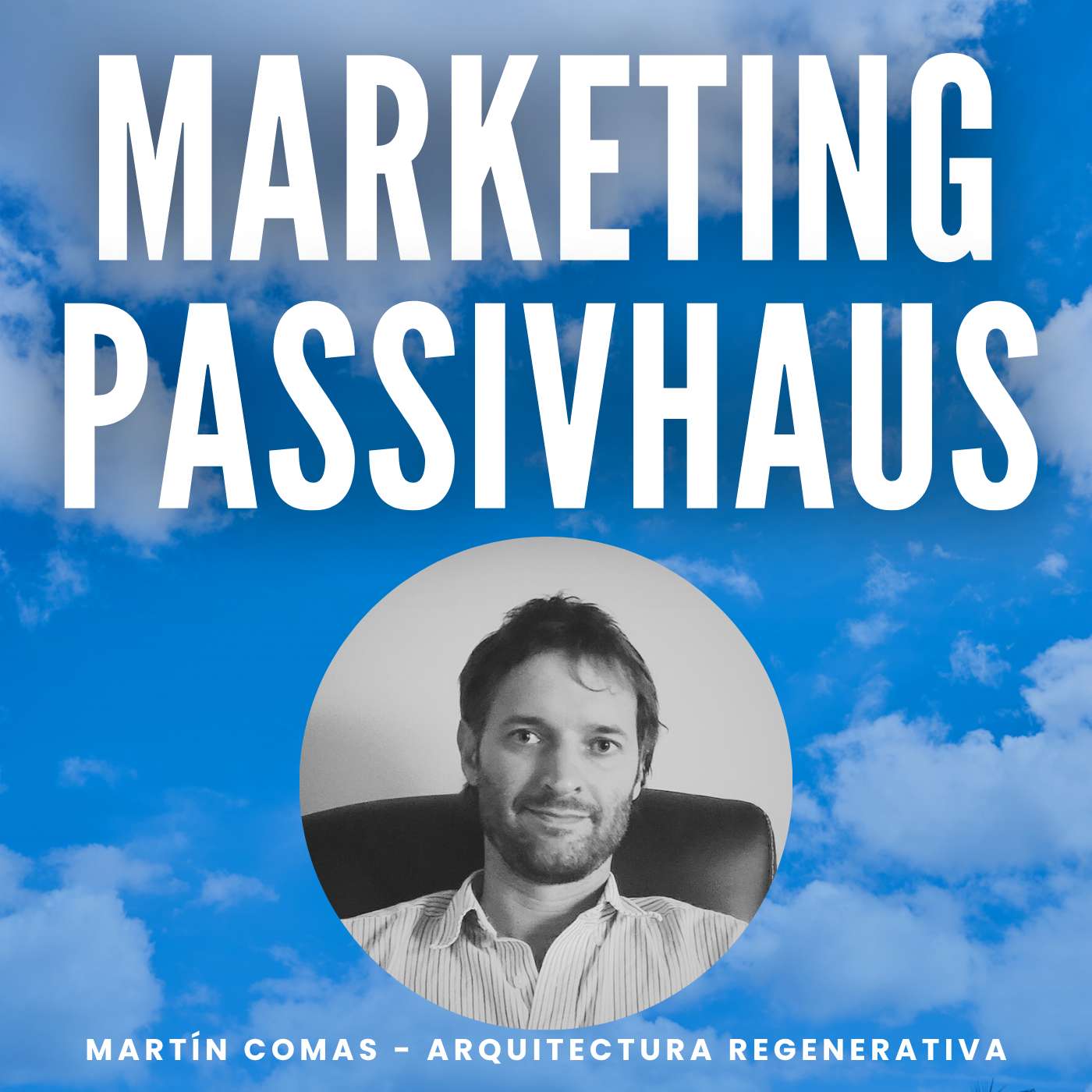 Martín Comas - Arquitectura Regenerativa