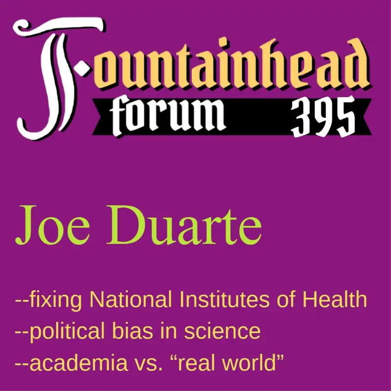 FF-395: Joe Duarte on corrupted science and working for Jay Bhattacharya