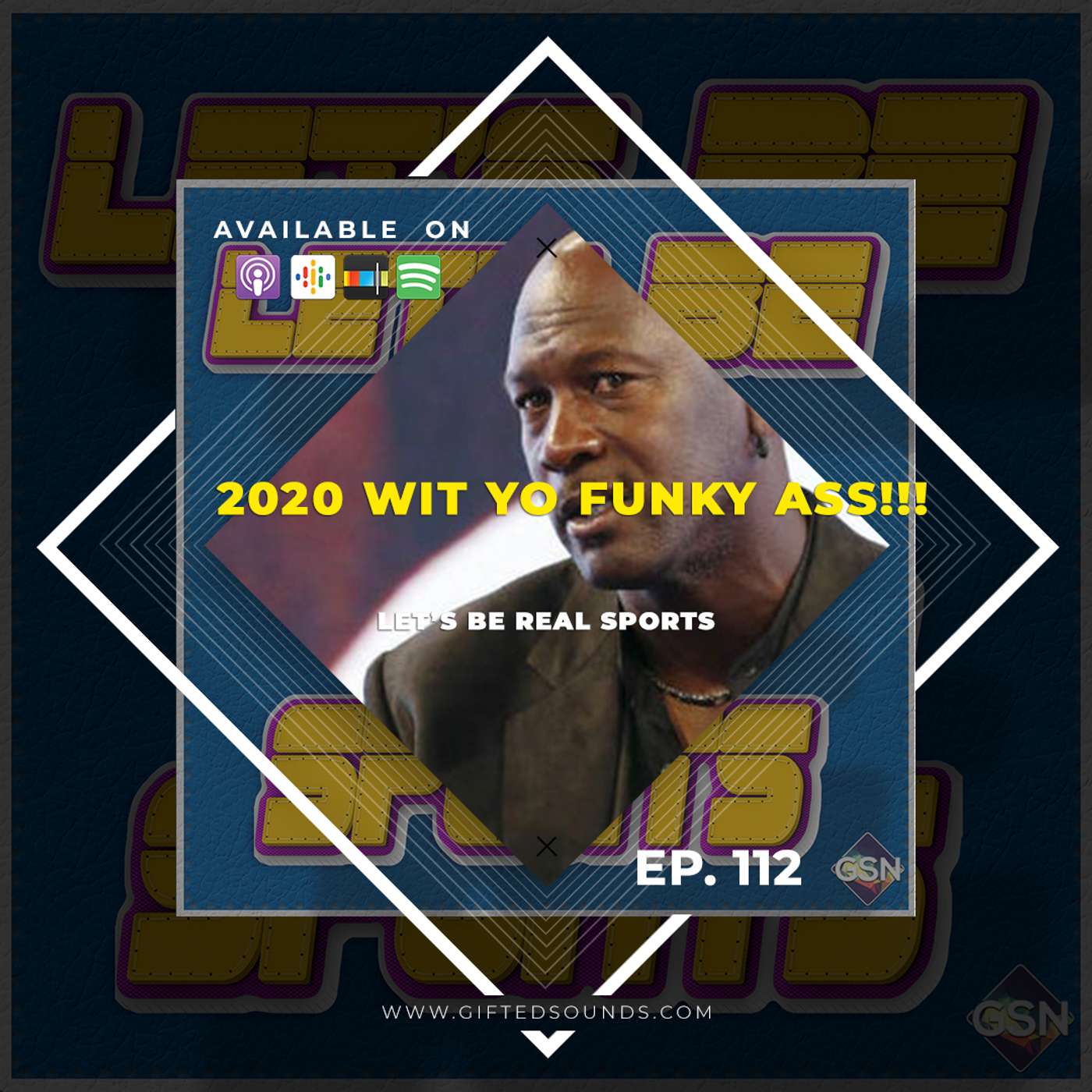 2020 Wit Yo Funky Ass!!! episode artwork