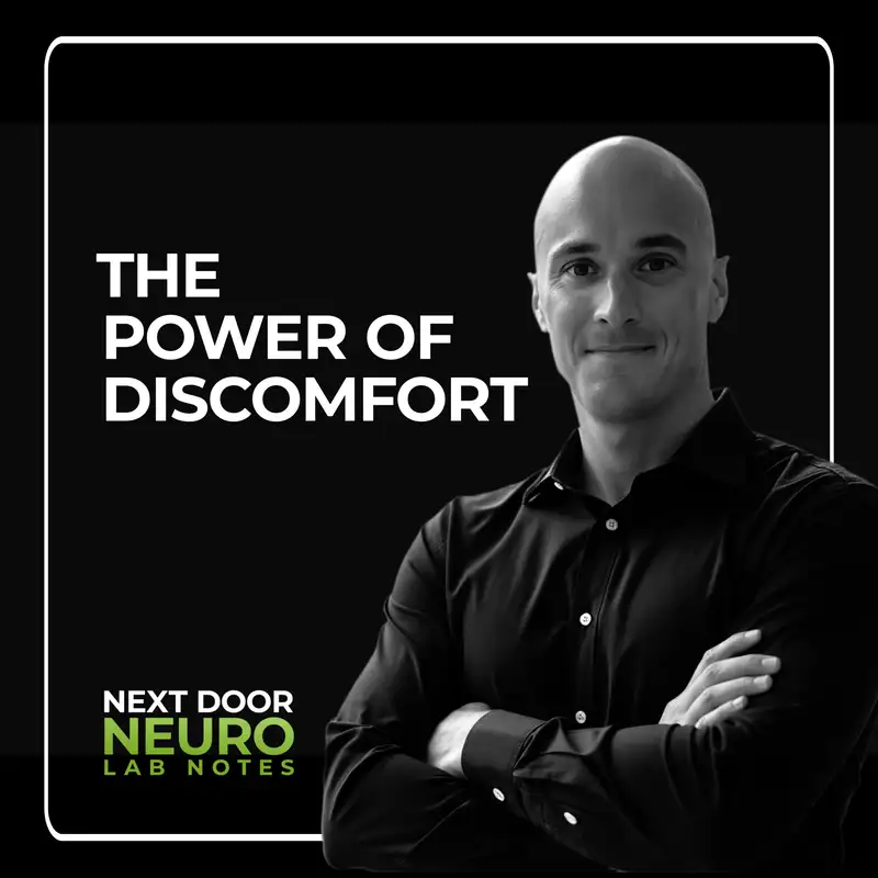 The Power of Discomfort | Lab Notes