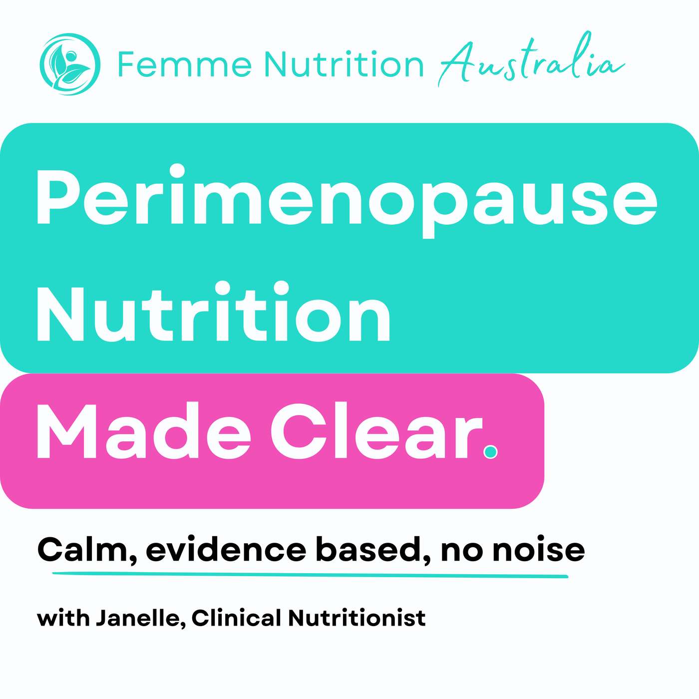 Perimenopause Nutrition Made Clear