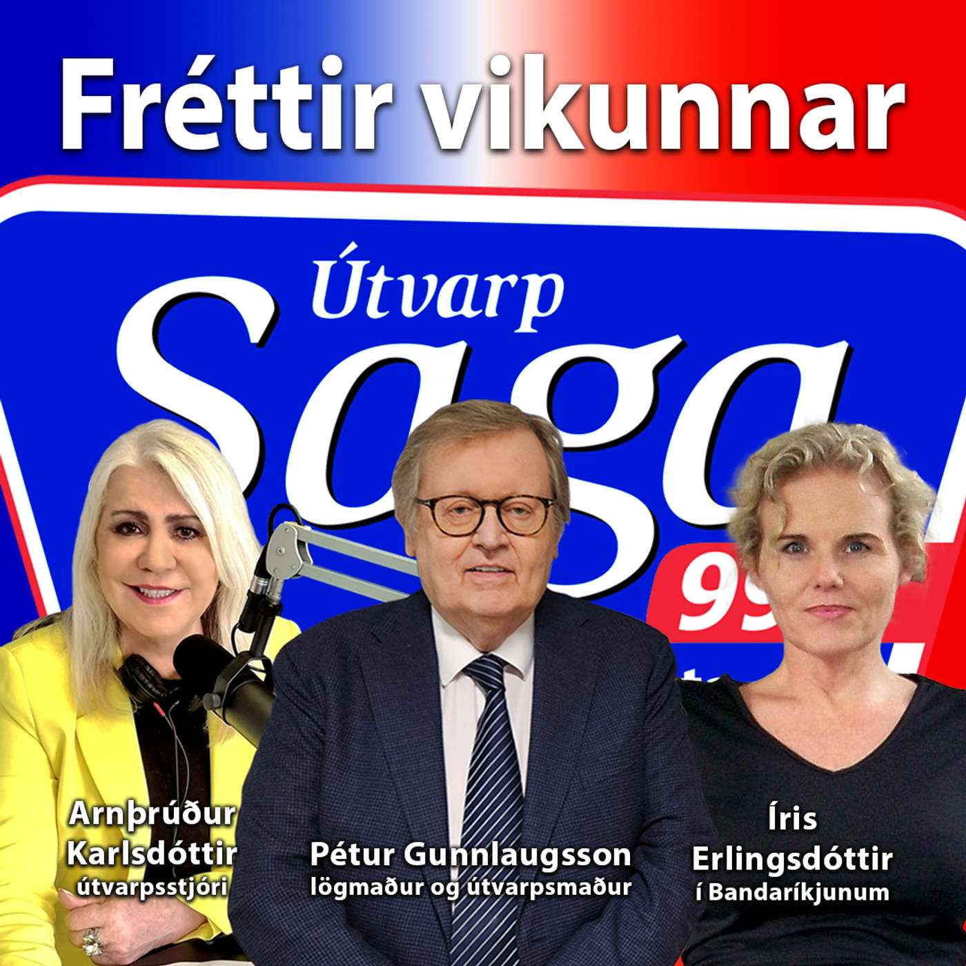 Fréttir vikunnar -Arnþrúður Karlsdóttir og Pétur Gunnlaugsson ræða við Írisi Erlingsdóttur fjölmiðlafræðing um kosningabaráttuna í Bandaríkjunum