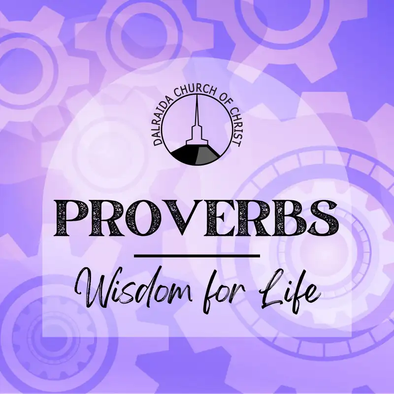 Proverbs: Filtering The Foolishness (Jeremy Pate)