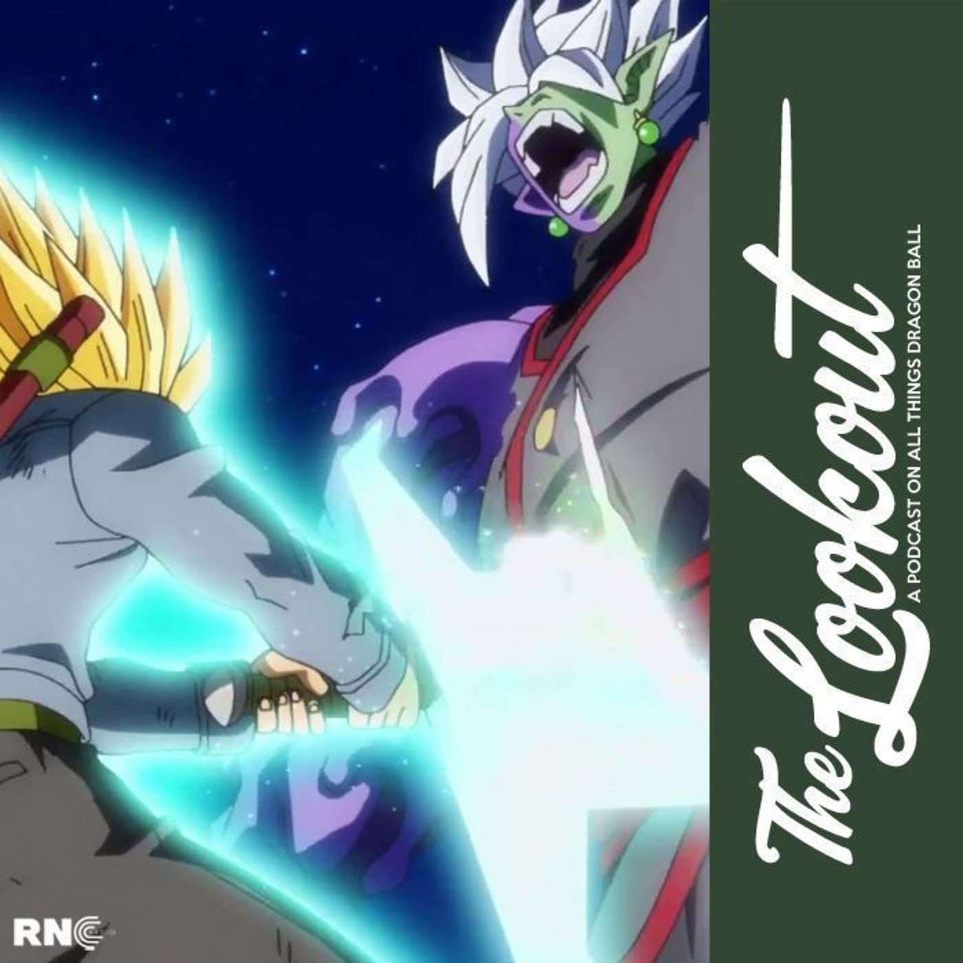 The Lookout: Episode 32 - Future Trunks Finale / Dragon Ball Super Back!